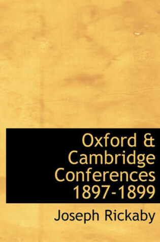 Cover of Oxford & Cambridge Conferences 1897-1899