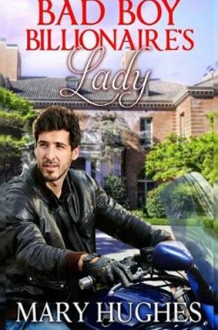 Cover of Bad Boy Billionaire's Lady