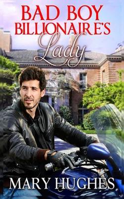 Book cover for Bad Boy Billionaire's Lady