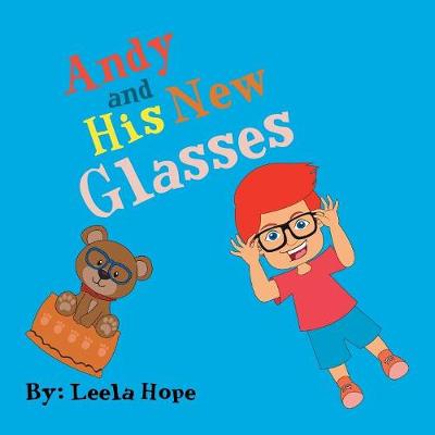 Book cover for Andy and His New Glasses