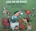 Book cover for Eso No Se Hace!