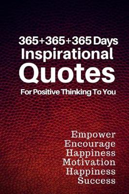 Book cover for 365+365+365 Days Inspirational Quotes