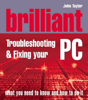 Book cover for Brilliant Troubleshooting & Repairing your PC