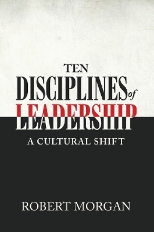 Cover of Ten Disciplines of Leadership