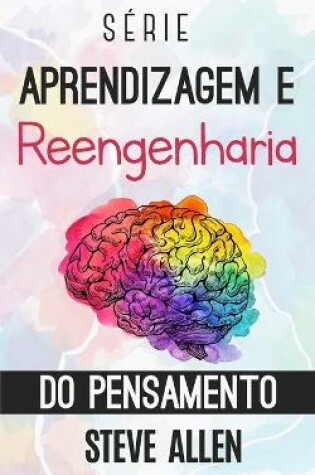 Cover of Série Aprendizagem e reengenharia do pensamento