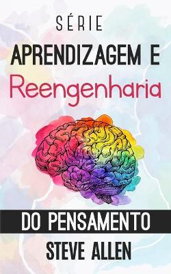 Cover of Série Aprendizagem e reengenharia do pensamento