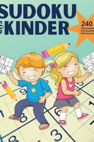 Cover of Sudoku f�r Kinder - 240 puzzles