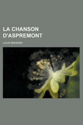 Cover of La Chanson D'Aspremont