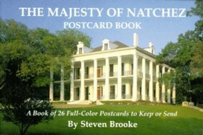 Book cover for Majesty of Natchez Postcard Book, The