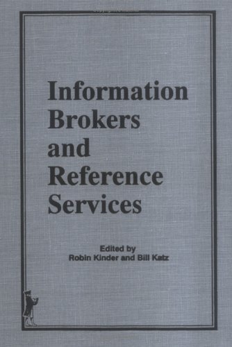 Book cover for Information Brokers and Reference Services
