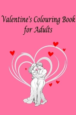 Cover of Valentine's Coloring Book for Adults