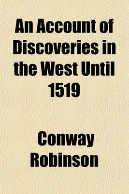 Book cover for An Account of Discoveries in the West Until 1519