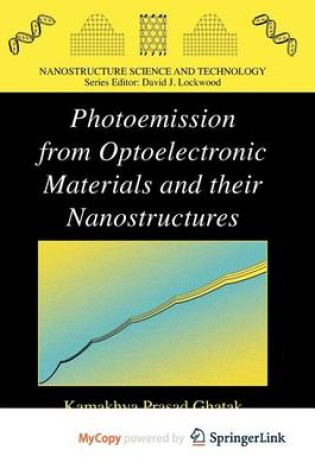 Cover of Photoemission from Optoelectronic Materials and Their Nanostructures