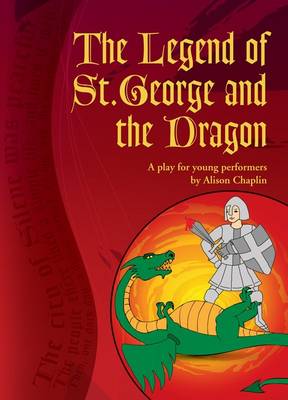 Book cover for The Legend of St. George and the Dragon
