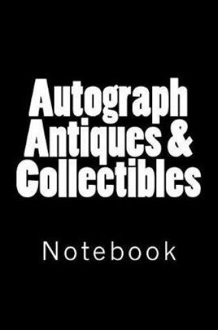 Cover of Autograph Antiques & Collectibles