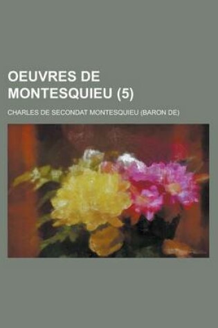 Cover of Oeuvres de Montesquieu (5)