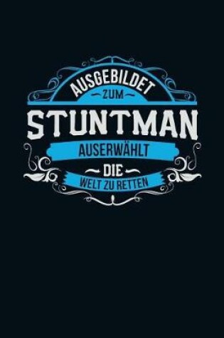 Cover of Ausgebildet zum Stuntman