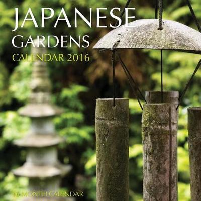 Book cover for Japanese Gardens Calendar 2016