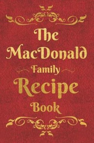 Cover of The MacDonald Family Recipe Book