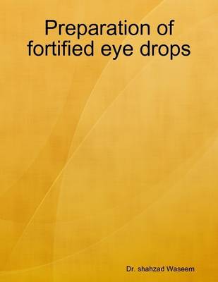 Book cover for Preparation of Fortified Eye Drops