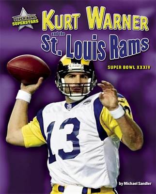 Book cover for Kurt Warner and the St. Louis Rams