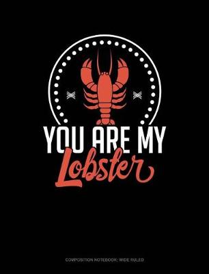 Book cover for You're My Lobster