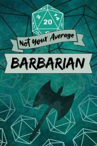 Cover of Not Your Average Barbarian