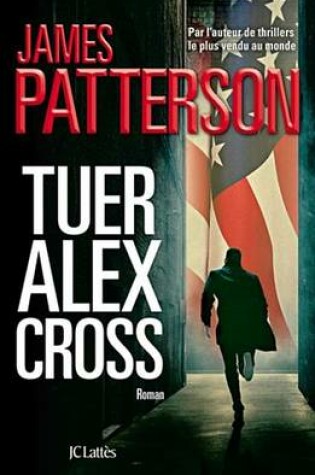 Cover of Tuer Alex Cross
