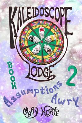 Book cover for Kaleidoscope Lodge Book 2