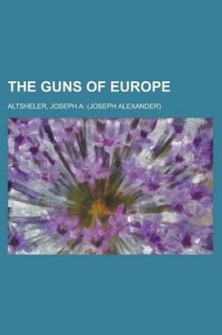 Cover of The Guns of Europe