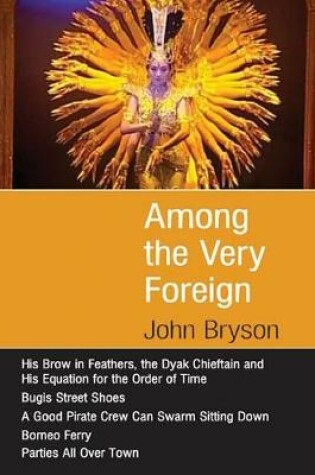 Cover of Among the Very Foreign