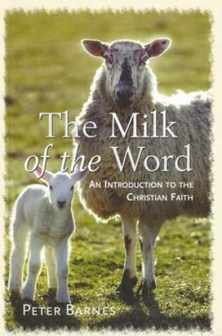 Cover of Milk of the Word