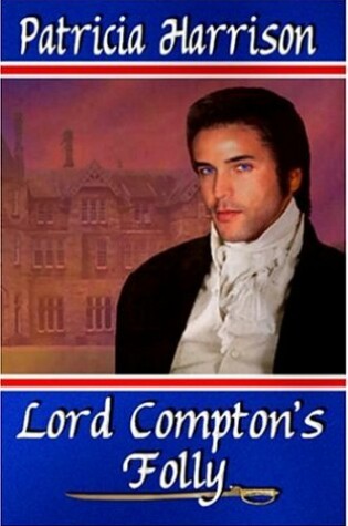 Cover of Lord Compton's Folly