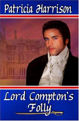 Book cover for Lord Compton's Folly