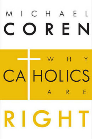 Cover of Why Catholics Are Right
