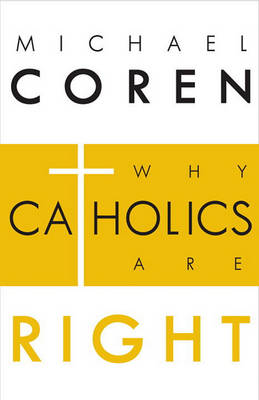 Book cover for Why Catholics Are Right