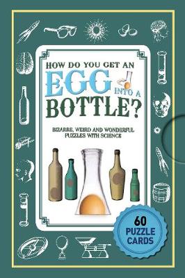 Book cover for Puzzle Cards: How Do You Get An Egg Into A Bottle?