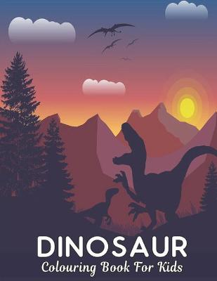 Book cover for Dinosaur Colouring Book for Kids