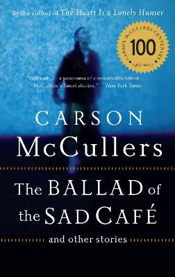 Book cover for The Ballad of the Sad Cafe