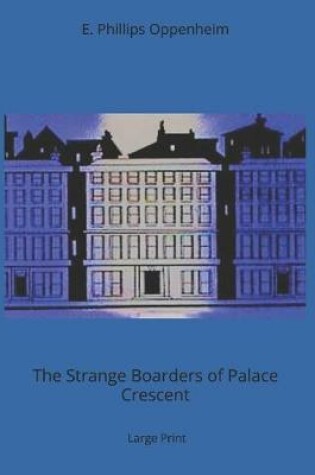 Cover of The Strange Boarders of Palace Crescent