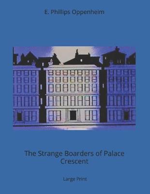 Book cover for The Strange Boarders of Palace Crescent