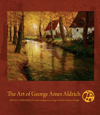 Book cover for The Art of George Ames Aldrich