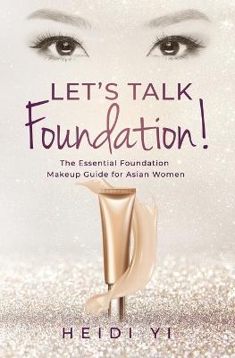 Book cover for Let's Talk Foundation!