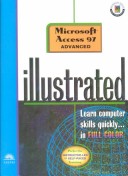 Book cover for Microsoft Access 97 Illustrated Advanced