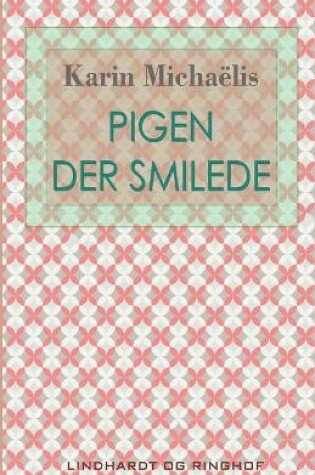 Cover of Pigen der smilede