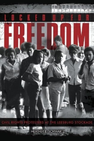 Cover of Locked Up for Freedom