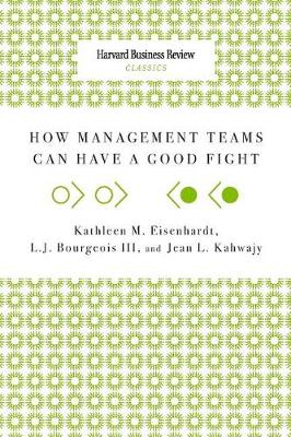 Book cover for How Management Teams Can Have a Good Fight