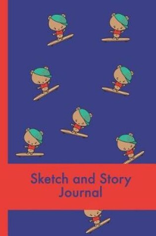 Cover of Cute Bear on Skateboard Sketch and Story