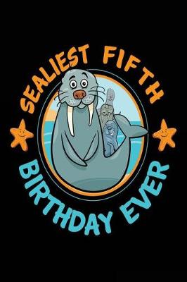 Book cover for Sealiest Fifth Birthday Ever
