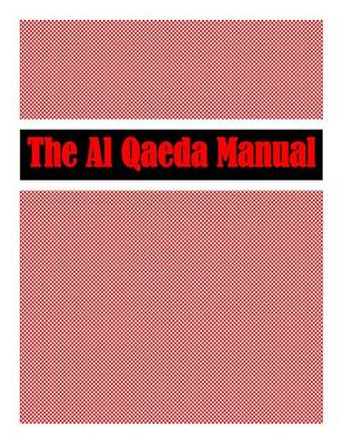 Book cover for The Al Qaeda Manual